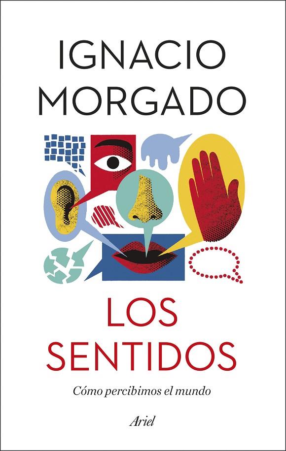 LOS SENTIDOS | 9788434431195 | MORGADO, IGNACIO | Llibreria Ombra | Llibreria online de Rubí, Barcelona | Comprar llibres en català i castellà online