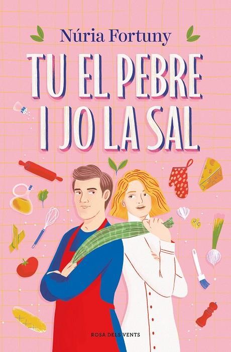 TU EL PEBRE I JO LA SAL | 9788419756381 | FORTUNY, NÚRIA | Llibreria Ombra | Llibreria online de Rubí, Barcelona | Comprar llibres en català i castellà online