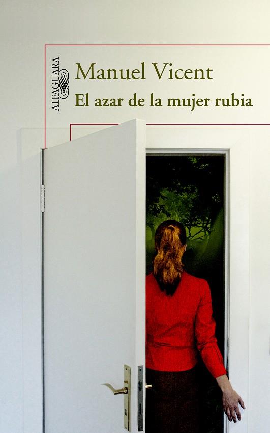 EL AZAR DE LA MUJER RUBIA | 9788420413167 | VICENT, MANUEL | Llibreria Ombra | Llibreria online de Rubí, Barcelona | Comprar llibres en català i castellà online