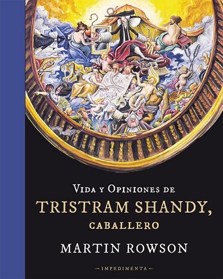 VIDA Y OPINIONES DE TRISTRAM SHANDY CABALLERO | 9788415979166 | MARTIN ROWSON | Llibreria Ombra | Llibreria online de Rubí, Barcelona | Comprar llibres en català i castellà online