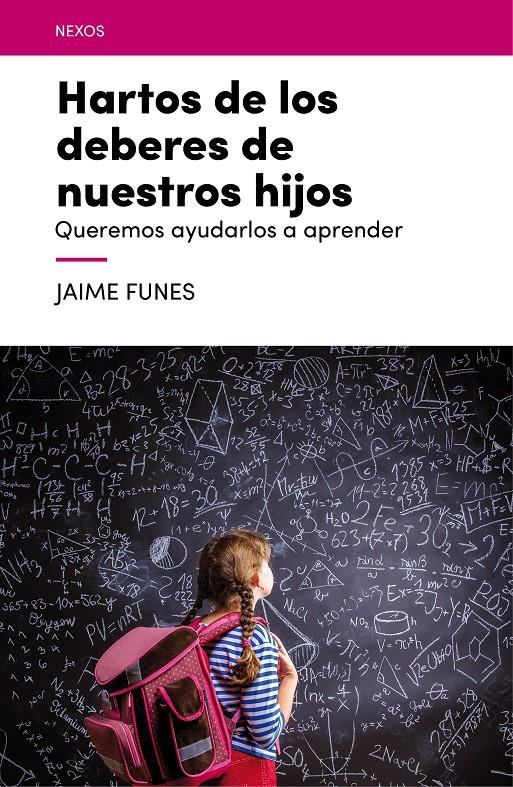 HARTOS DE LOS DEBERES DE NUESTROS HIJOS | 9788416012688 | FUNES ARTIAGA, JAIME | Llibreria Ombra | Llibreria online de Rubí, Barcelona | Comprar llibres en català i castellà online