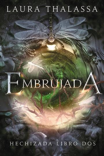 EMBRUJADA | 9788419988386 | THALASSA, LAURA | Llibreria Ombra | Llibreria online de Rubí, Barcelona | Comprar llibres en català i castellà online