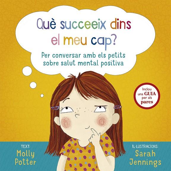 QUÈ SUCCEEIX DINS EL MEU CAP? | 9788491453000 | POTTER, MOLLY | Llibreria Ombra | Llibreria online de Rubí, Barcelona | Comprar llibres en català i castellà online