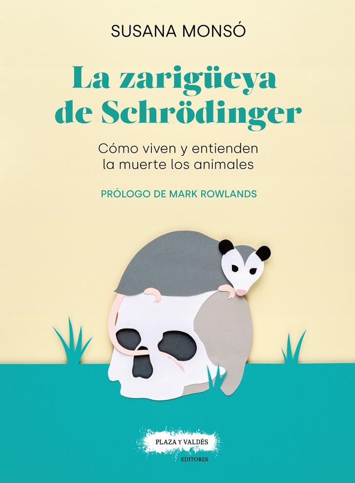 LA ZARIGÜEYA DE SCHRÖDINGER | 9788417121389 | MONSÓ GIL, SUSANA | Llibreria Ombra | Llibreria online de Rubí, Barcelona | Comprar llibres en català i castellà online