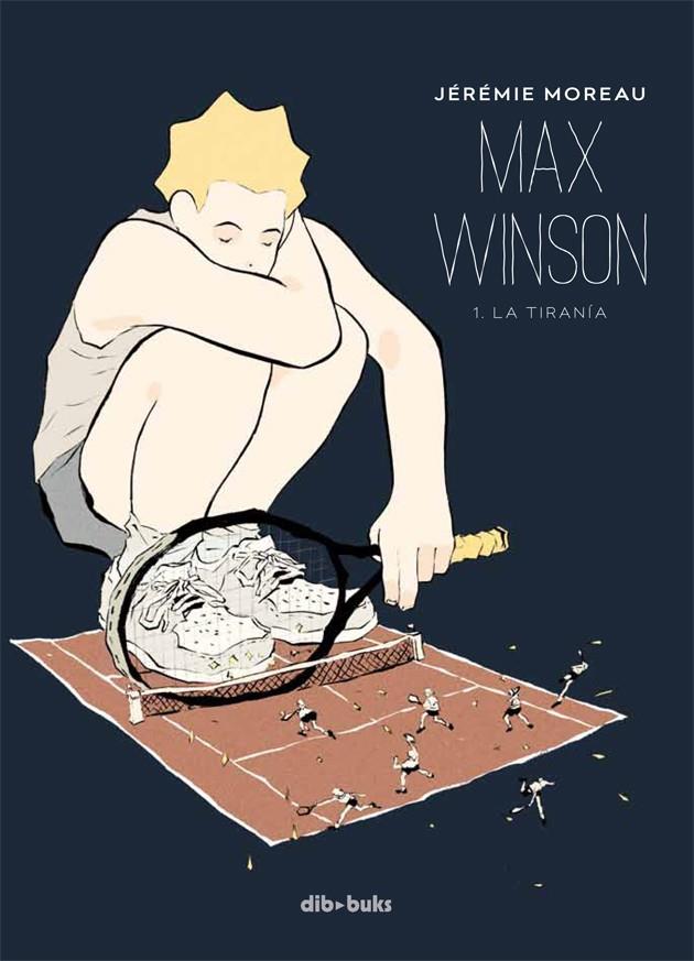 MAX WINSON 1 | 9788415850700 | MOREAU, JÉRÉMIE | Llibreria Ombra | Llibreria online de Rubí, Barcelona | Comprar llibres en català i castellà online