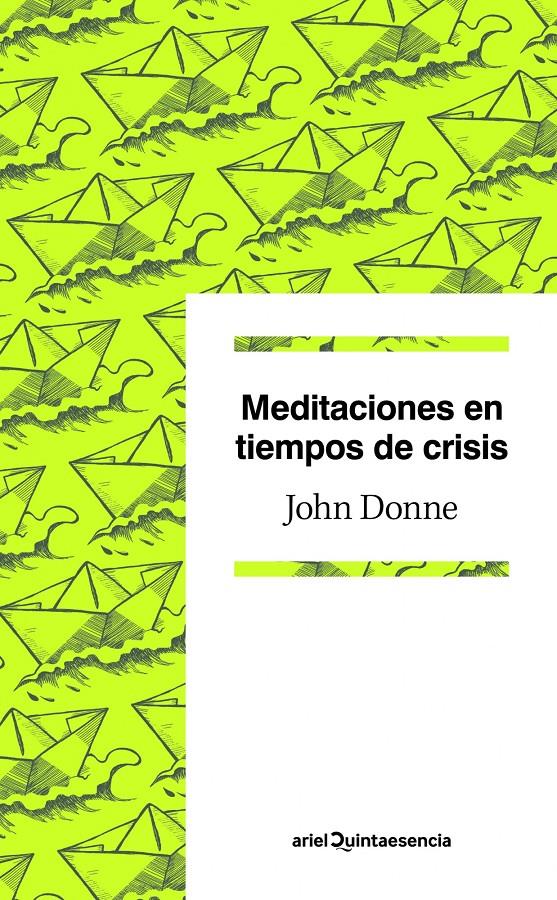 MEDITACIONES EN TIEMPOS DE CRISIS | 9788434405363 | JOHN DONNE | Llibreria Ombra | Llibreria online de Rubí, Barcelona | Comprar llibres en català i castellà online