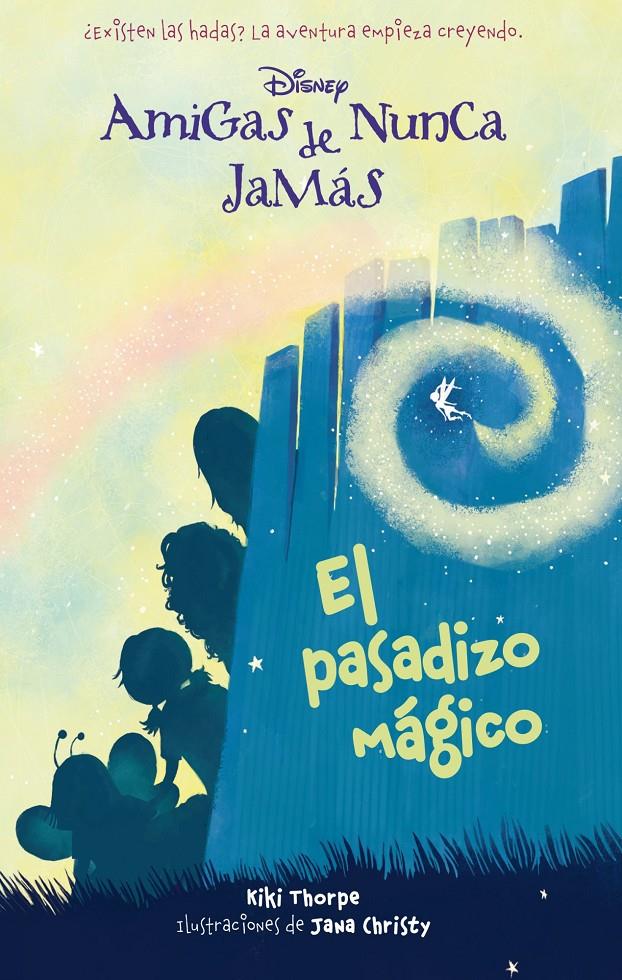 EL PASADIZO MÁGICO | 9788499514611 | DISNEY | Llibreria Ombra | Llibreria online de Rubí, Barcelona | Comprar llibres en català i castellà online