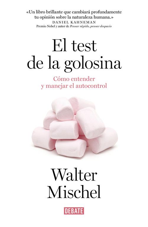 EL TEST DE LA GOLOSINA | 9788499925042 | MISCHEL,WALTER | Llibreria Ombra | Llibreria online de Rubí, Barcelona | Comprar llibres en català i castellà online