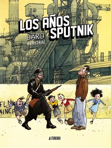 LOS AÑOS SPUTNIK (INTEGRAL) | 9788415685241 | BARU | Llibreria Ombra | Llibreria online de Rubí, Barcelona | Comprar llibres en català i castellà online