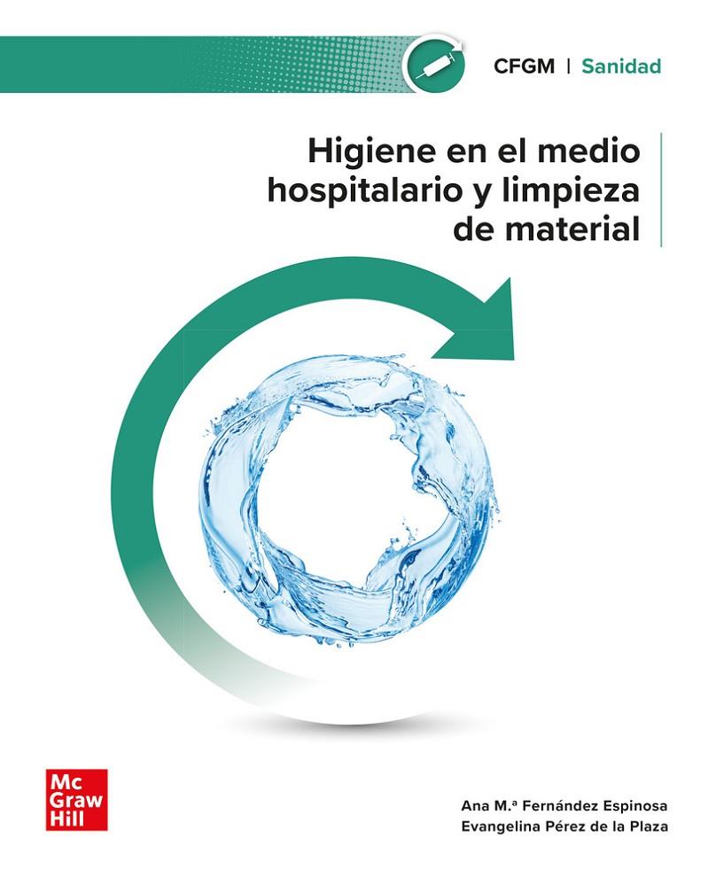 HIGIENE EN EL MEDIO HOSPITALARIO Y LIMPIEZA DE MATERIAL | 9788448642341 | FERNANDEZ, A.M. | Llibreria Ombra | Llibreria online de Rubí, Barcelona | Comprar llibres en català i castellà online