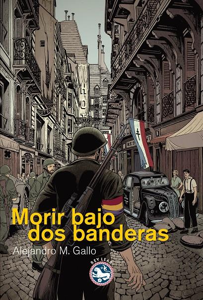 MORIR BAJO DOS BANDERAS | 9788494014932 | ALEJANDRO M. GALLO | Llibreria Ombra | Llibreria online de Rubí, Barcelona | Comprar llibres en català i castellà online