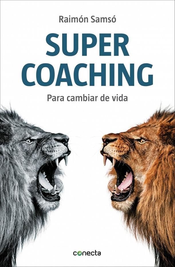 SUPERCOACHING PARA CAMBIAR DE VIDA | 9788416029068 | RAIMON SAMSO | Llibreria Ombra | Llibreria online de Rubí, Barcelona | Comprar llibres en català i castellà online