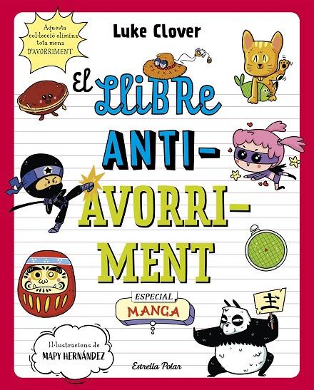 EL LLIBRE ANTIAVORRIMENT. ESPECIAL MANGA | 9788413895307 | CLOVER, LUKE | Llibreria Ombra | Llibreria online de Rubí, Barcelona | Comprar llibres en català i castellà online