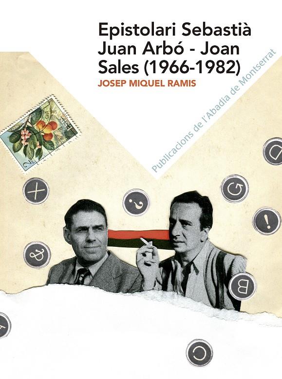 EPISTOLARI SEBASTIÀ JUAN ARBÓ - JOAN SALES (1966-1982) | 9788498839562 | RAMIS LLANERAS, JOSEP MIQUEL | Llibreria Ombra | Llibreria online de Rubí, Barcelona | Comprar llibres en català i castellà online