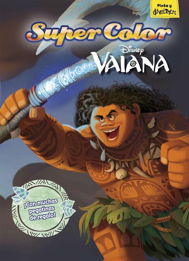 VAIANA. SUPERCOLOR | 9788499518350 | DISNEY | Llibreria Ombra | Llibreria online de Rubí, Barcelona | Comprar llibres en català i castellà online