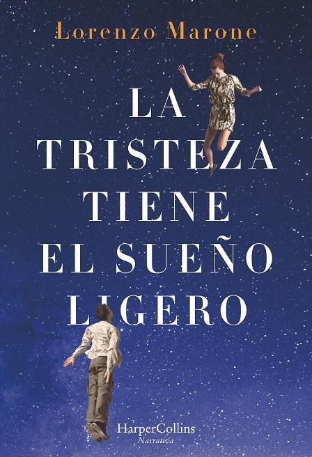 LA TRISTEZA TIENE EL SUEÑO LIGERO | 9788491392415 | MARONE, LORENZO | Llibreria Ombra | Llibreria online de Rubí, Barcelona | Comprar llibres en català i castellà online