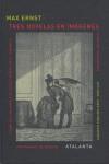 TRES NOVELAS EN IMAGENES | 9788493576394 | MAX ERNST | Llibreria Ombra | Llibreria online de Rubí, Barcelona | Comprar llibres en català i castellà online