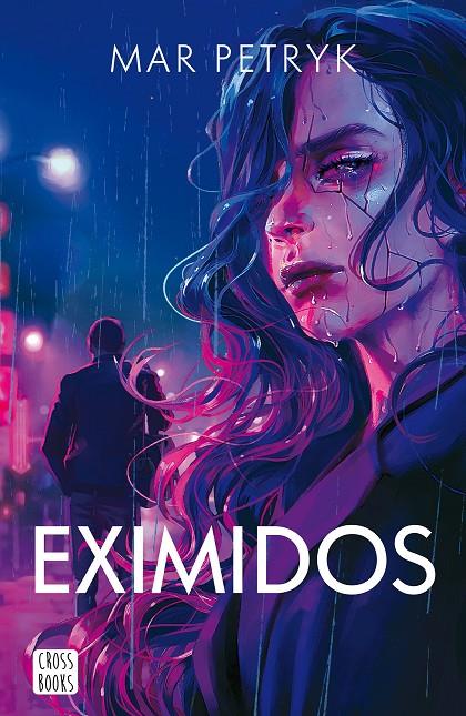 EXIMIDOS | 9788408266990 | PETRYK, MAR | Llibreria Ombra | Llibreria online de Rubí, Barcelona | Comprar llibres en català i castellà online