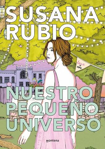 NUESTRO PEQUEÑO UNIVERSO (LOVEINAPP 2) | 9788419085450 | RUBIO, SUSANA | Llibreria Ombra | Llibreria online de Rubí, Barcelona | Comprar llibres en català i castellà online