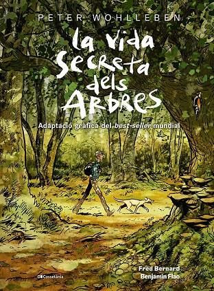 LA VIDA SECRETA DELS ARBRES | 9788413563855 | BERNARD, FRED/WOHLLEBEN, PETER | Llibreria Ombra | Llibreria online de Rubí, Barcelona | Comprar llibres en català i castellà online