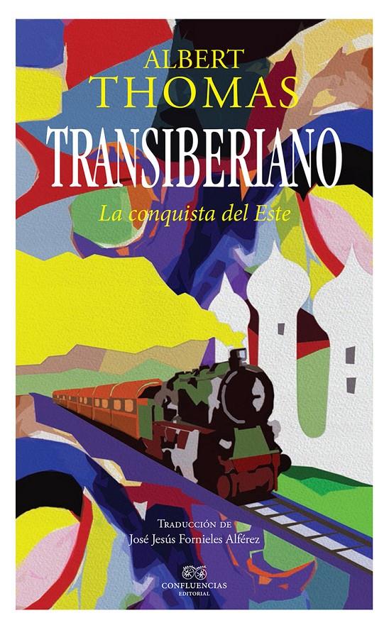 TRANSIBERIANO | 9788494777240 | THOMAS, ALBERT RICHARD | Llibreria Ombra | Llibreria online de Rubí, Barcelona | Comprar llibres en català i castellà online