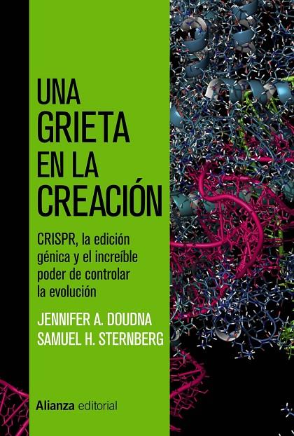 UNA GRIETA EN LA CREACIÓN | 9788491818878 | DOUDNA, JENNIFER A. / STERNBERG, SAMUEL H. | Llibreria Ombra | Llibreria online de Rubí, Barcelona | Comprar llibres en català i castellà online