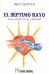 SÉPTIMO RAYO, EL | 9788479100292 | SAINT-GERMAIN | Llibreria Ombra | Llibreria online de Rubí, Barcelona | Comprar llibres en català i castellà online