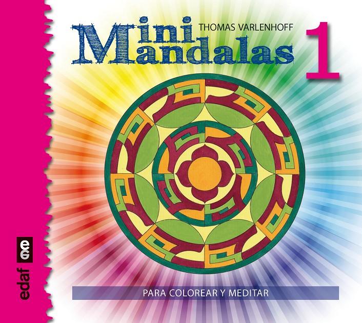 MINI MANDALAS 1 | 9788441436503 | VARLENHOFF, THOMAS | Llibreria Ombra | Llibreria online de Rubí, Barcelona | Comprar llibres en català i castellà online