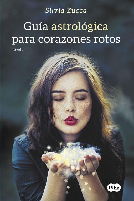 GUÍA ASTROLÓGICA PARA CORAZONES ROTOS | 9788483659304 | ZUCCA,SILVIA | Llibreria Ombra | Llibreria online de Rubí, Barcelona | Comprar llibres en català i castellà online