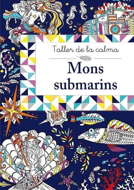 TALLER DE LA CALMA. MONS SUBMARINS | 9788499067032 | VV. AA. | Llibreria Ombra | Llibreria online de Rubí, Barcelona | Comprar llibres en català i castellà online