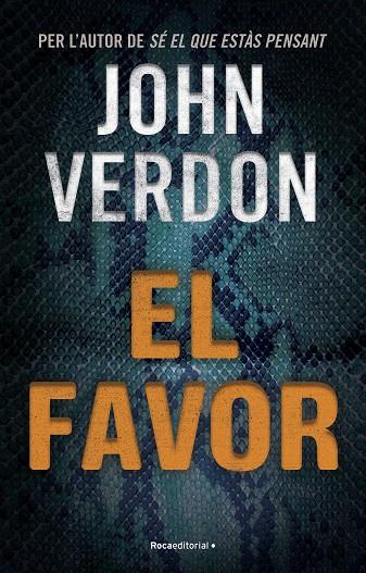 EL FAVOR (CATALÁN) (SERIE DAVE GURNEY 8) | 9788419283733 | VERDON, JOHN | Llibreria Ombra | Llibreria online de Rubí, Barcelona | Comprar llibres en català i castellà online