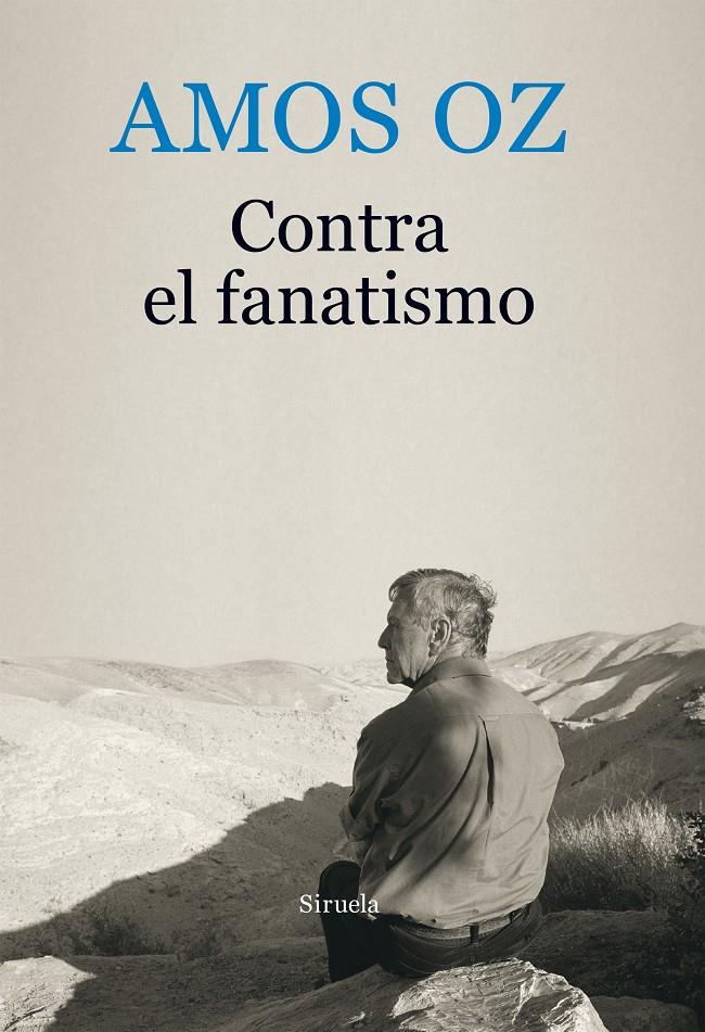 CONTRA EL FANATISMO | 9788416964246 | OZ, AMOS | Llibreria Ombra | Llibreria online de Rubí, Barcelona | Comprar llibres en català i castellà online