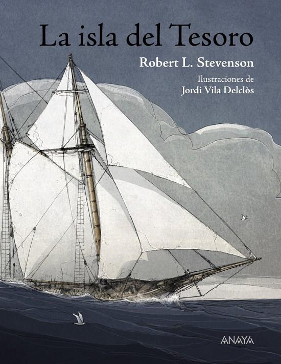 LA ISLA DEL TESORO | 9788467861686 | ROBERT LOUIS STEVENSON | Llibreria Ombra | Llibreria online de Rubí, Barcelona | Comprar llibres en català i castellà online