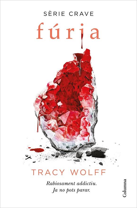 FÚRIA (SÈRIE CRAVE 2) | 9788466427593 | WOLFF, TRACY | Llibreria Ombra | Llibreria online de Rubí, Barcelona | Comprar llibres en català i castellà online