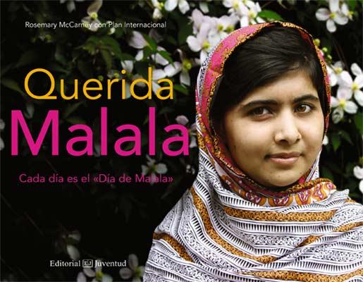 QUERIDA MALALA CADA DIA ES EL DIA DE MALALA | 9788426141255 | ROSEMARY MCCARNEY - PLAN INTERNACIONAL | Llibreria Ombra | Llibreria online de Rubí, Barcelona | Comprar llibres en català i castellà online