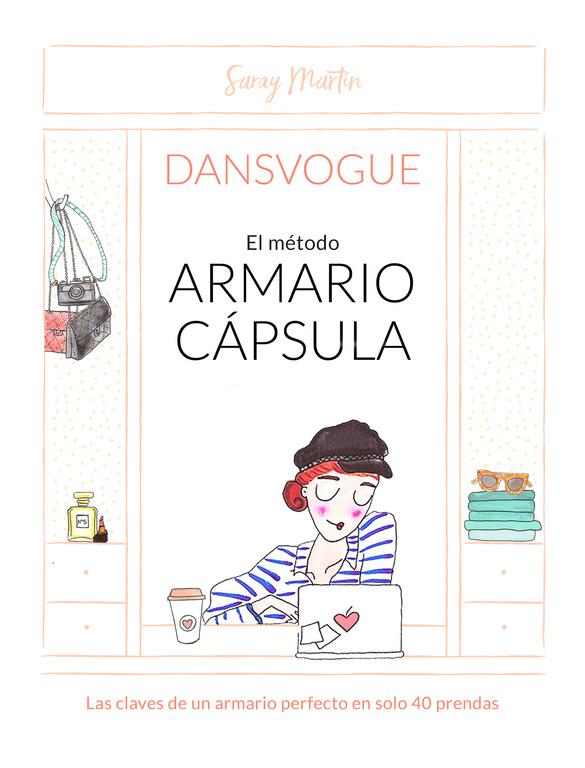 EL MÉTODO ARMARIO CÁPSULA | 9788490437810 | DANSVOGUE | Llibreria Ombra | Llibreria online de Rubí, Barcelona | Comprar llibres en català i castellà online