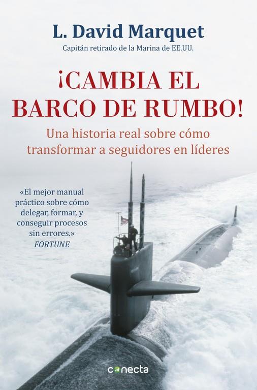 ¡CAMBIA EL BARCO DE RUMBO! | 9788416029594 | MARQUET,L. DAVID | Llibreria Ombra | Llibreria online de Rubí, Barcelona | Comprar llibres en català i castellà online