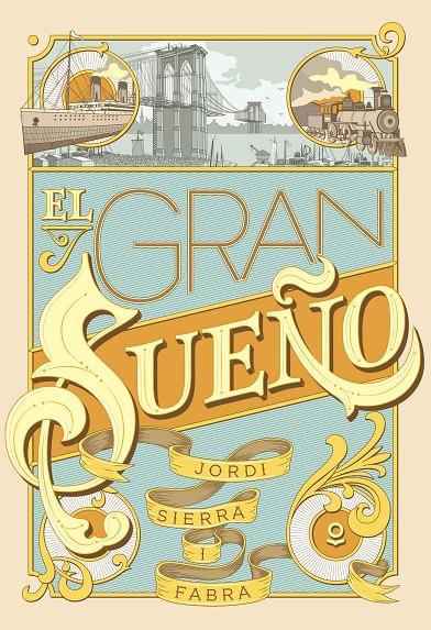 EL GRAN SUEÑO | 9788491221920 | SIERRA I FABRA, JORDI | Llibreria Ombra | Llibreria online de Rubí, Barcelona | Comprar llibres en català i castellà online