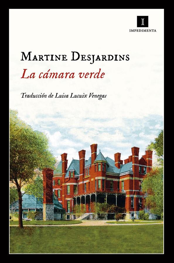 LA CÁMARA VERDE | 9788417115395 | DESJARDINS, MARTINE | Llibreria Ombra | Llibreria online de Rubí, Barcelona | Comprar llibres en català i castellà online