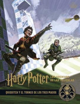 HARRY POTTER: LOS ARCHIVOS DE LAS PELÍCULAS 7. QUIDDITCH Y EL TORNEO DE LOS TRES | 9788467939729 | JODY REVENSON | Llibreria Ombra | Llibreria online de Rubí, Barcelona | Comprar llibres en català i castellà online