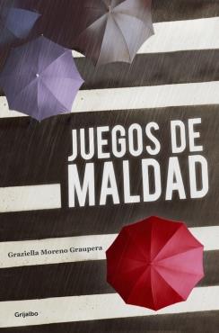 JUEGOS DE MALDAD | 9788425352737 | MORENO GRAUPERA,GRAZIELLA | Llibreria Ombra | Llibreria online de Rubí, Barcelona | Comprar llibres en català i castellà online