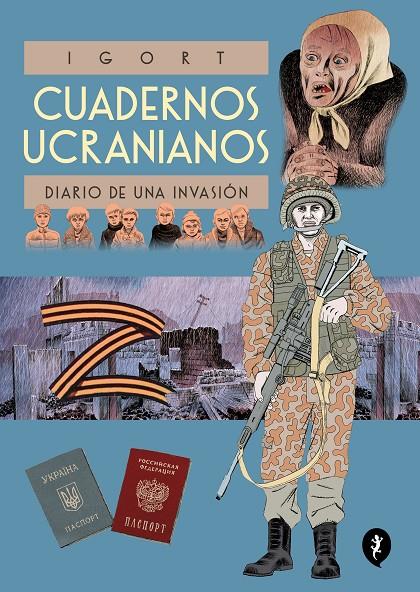 CUADERNOS UCRANIANOS. DIARIO DE UNA INVASIÓN | 9788418621642 | IGORT | Llibreria Ombra | Llibreria online de Rubí, Barcelona | Comprar llibres en català i castellà online