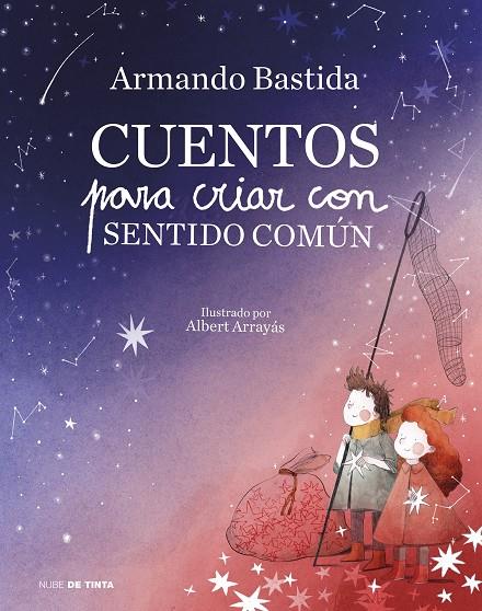 CUENTOS PARA CRIAR CON SENTIDO COMÚN | 9788417605278 | BASTIDA, ARMANDO | Llibreria Ombra | Llibreria online de Rubí, Barcelona | Comprar llibres en català i castellà online