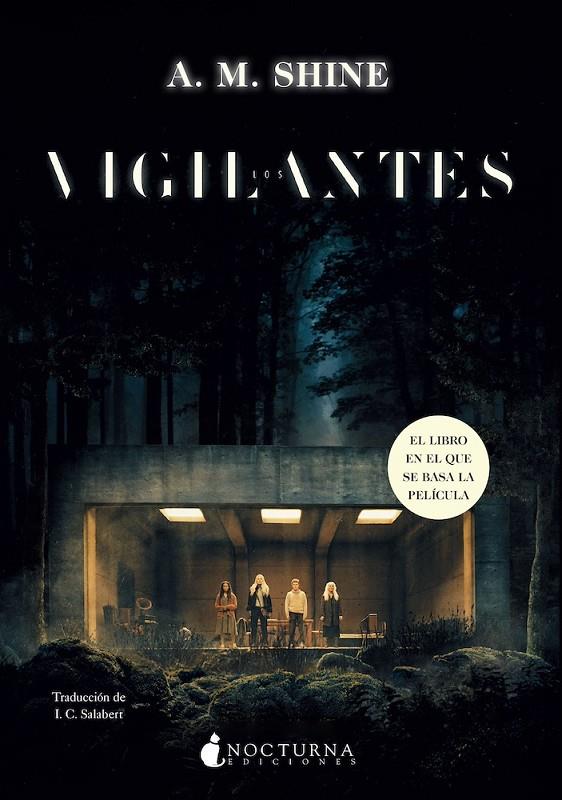 LOS VIGILANTES | 9788419680396 | SHINE, A. M. | Llibreria Ombra | Llibreria online de Rubí, Barcelona | Comprar llibres en català i castellà online