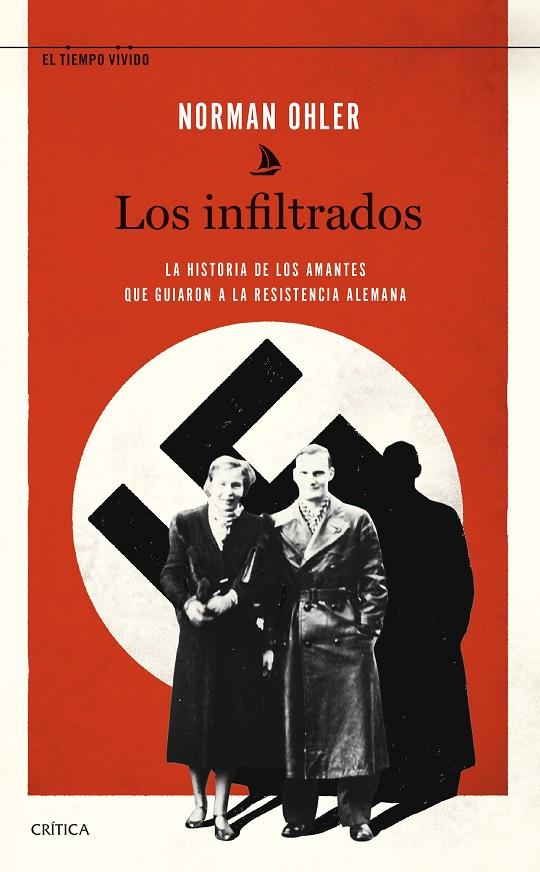 LOS INFILTRADOS | 9788491993490 | OHLER, NORMAN | Llibreria Ombra | Llibreria online de Rubí, Barcelona | Comprar llibres en català i castellà online