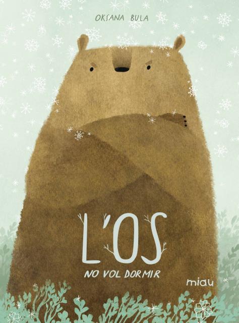 L'OS NO VOL DORMIR | 9788418277795 | BULA, OKSANA | Llibreria Ombra | Llibreria online de Rubí, Barcelona | Comprar llibres en català i castellà online