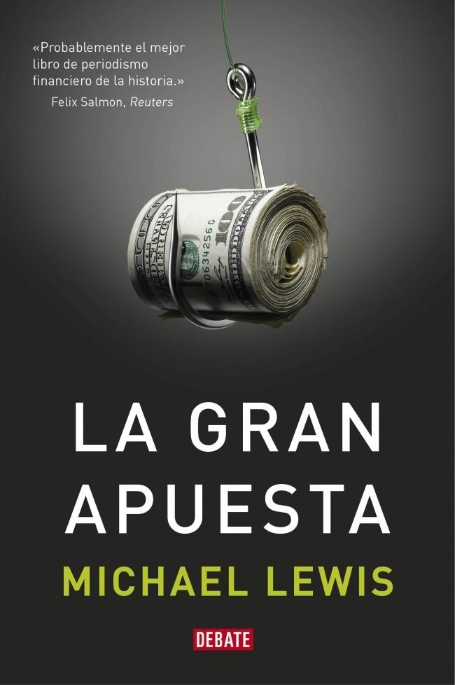 LA GRAN APUESTA | 9788499922331 | MICHAEL LEWIS | Llibreria Ombra | Llibreria online de Rubí, Barcelona | Comprar llibres en català i castellà online