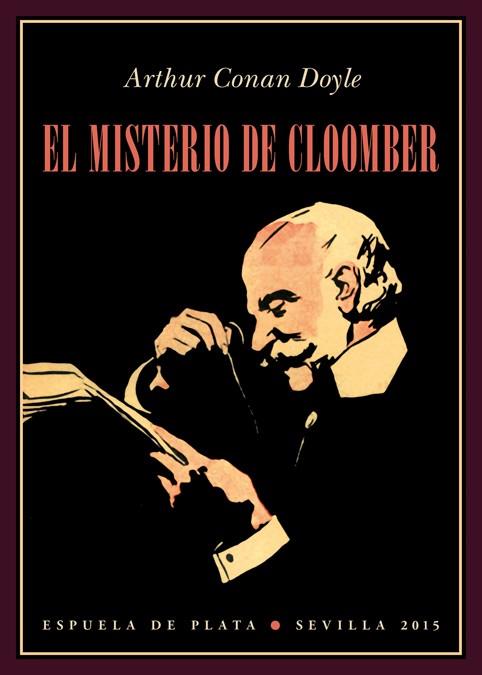 EL MISTERIO DE CLOOMBER | 9788416034307 | CONAN DOYLE, ARTHUR | Llibreria Ombra | Llibreria online de Rubí, Barcelona | Comprar llibres en català i castellà online