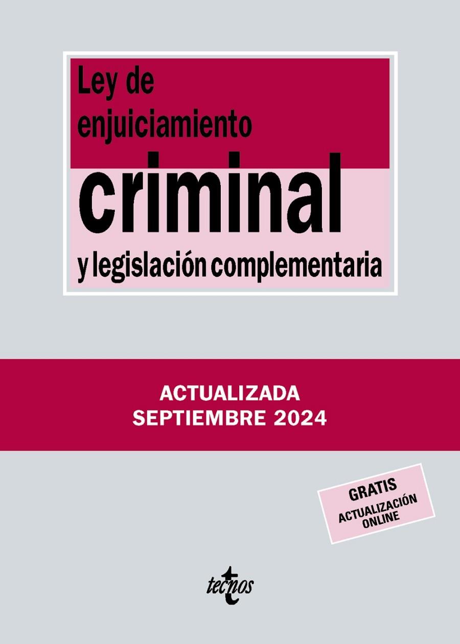 LEY DE ENJUICIAMIENTO CRIMINAL Y LEGISLACIÓN COMPLEMENTARIA | 9788430990986 | EDITORIAL TECNOS | Llibreria Ombra | Llibreria online de Rubí, Barcelona | Comprar llibres en català i castellà online