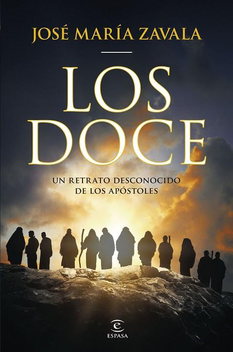 LOS DOCE | 9788467075298 | ZAVALA, JOSÉ MARÍA | Llibreria Ombra | Llibreria online de Rubí, Barcelona | Comprar llibres en català i castellà online